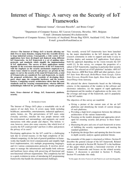 Internet of Things: a Survey on the Security of Iot Frameworks Mahmoud Ammar1, Giovanni Russello2, and Bruno Crispo1