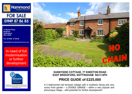 SUNNYSIDE COTTAGE, 77 KNEETON ROAD EAST BRIDGFORD, NOTTINGHAM NG13 8PH PRICE GUIDE of £225000