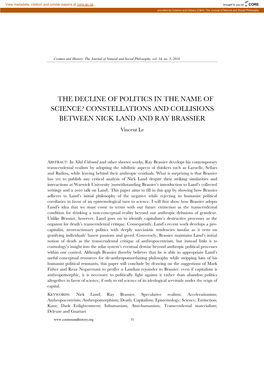 THE DECLINE of POLITICS in the NAME of SCIENCE? CONSTELLATIONS and COLLISIONS BETWEEN NICK LAND and RAY BRASSIER Vincent Le