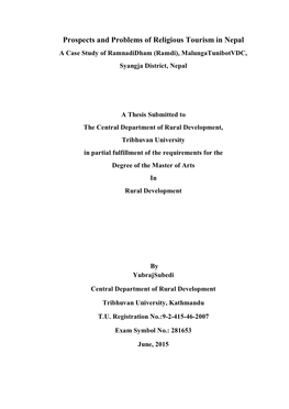 Prospects and Problems of Religious Tourism in Nepal a Case Study of Ramnadidham (Ramdi), Malungatunibotvdc, Syangja District, Nepal