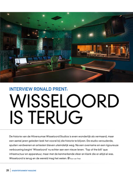 Interview Ronald Prent: Wisseloord Is Terug