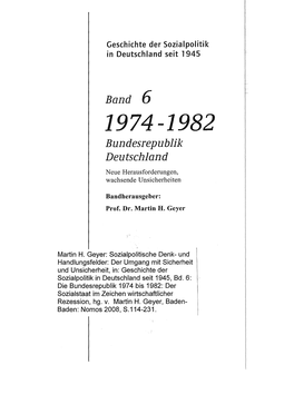 Sozialpolitische Denk- Und Handlungsfelder: Der Umgang Mit Sicherheit Und Unsicherheit, In: Geschichte Der Sozialpolitik in Deutschland Seit 1945, Bd