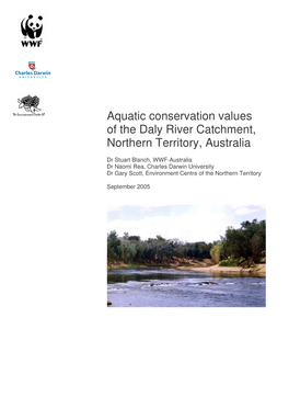 Aquatic Conservation Values of the Daly River Catchment, Northern Territory, Australia