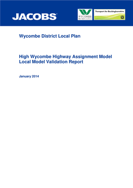 High Wycombe Highway Assignment Model Local Model Validation Report