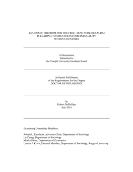 ECONOMIC FREEDOM for the FREE: HOW NEOLIBERALISM IS LEADING to GREATER INCOME INEQUALITY WITHIN COUNTRIES a Dissertation Submit