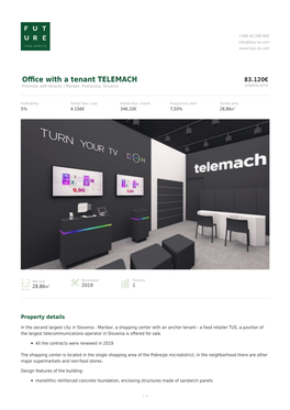 Office with a Tenant TELEMACH