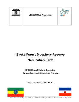 Sheka Forest Biosphere Reserve Nomination Form