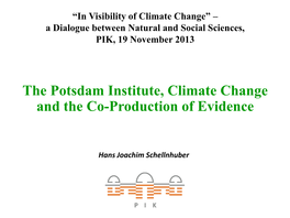 A Very Short Presentation of the Potsdam Institute for Climate Impact