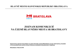 Zoznam Komunikácií Na Území Hlavného Mesta Sr Bratislavy