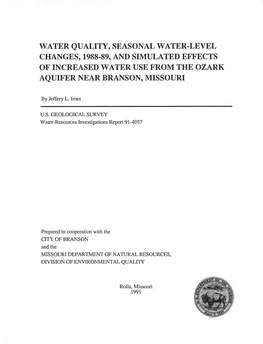 Water Quality, Seasonal Water-Level Changes, 1988-89, and Simulated Effects of Increased Water Use from the Ozark Aquifer Near Branson, Missouri