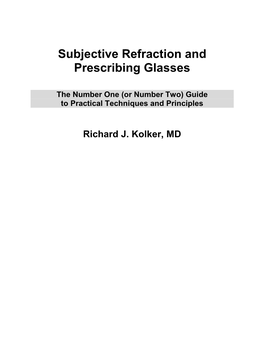 Subjective Refraction and Prescribing Glasses