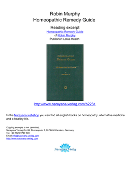 Robin Murphy Homeopathic Remedy Guide Reading Excerpt Homeopathic Remedy Guide of Robin Murphy Publisher: Lotus Health