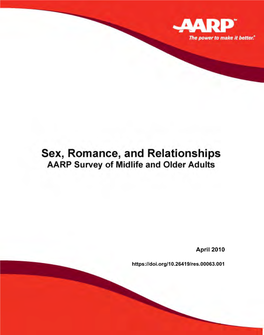 Sex, Romance, and Relationships: AARP Survey of Midlife and Older