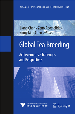 Global Tea Breeding Achievements, Challenges and Perspectives