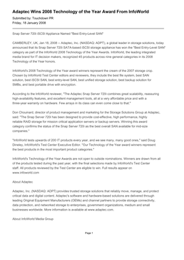 Adaptec Wins 2008 Technology of the Year Award from Infoworld Submitted By: Touchdown PR Friday, 18 January 2008