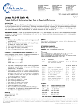 Jones PAS-M Stain Kit Page 1 of 1 Periodic Acid Schiff Methenamine Silver Stain for Basement Membranes