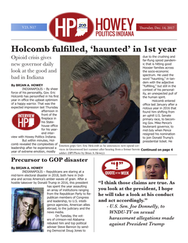 Holcomb Fulfilled, 'Haunted' in 1St Year