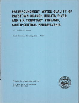 Preimpoundment Water Quality of Raystown Branch Juniata River and Six Tributary Streams, South-Central Pennsylvania