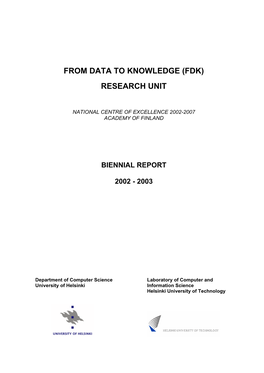 (FDK) Research Unit the Status of a National Center-Of-Excellence from January 1, 2002