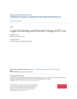 Legal Scholarship and External Critique in EU Law Daniela Caruso Boston Univeristy School of Law