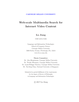 Web-Scale Multimedia Search for Internet Video Content