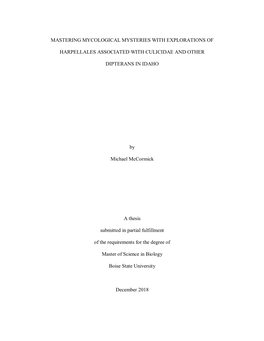 Mastering Mycological Mysteries with Explorations of Harpellales Associated with Culicidae and Other Dipterans in Idaho