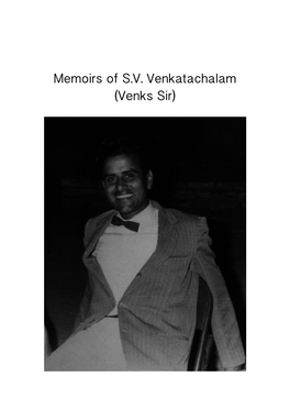 Venk Sir's Memoirs Full