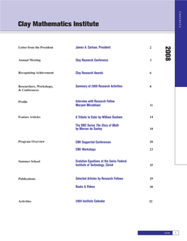 Clay Mathematics Institute 2008