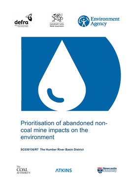 Prioritisation of Abandoned Non-Coal Mine Impacts on the Environment in the Humber RBD