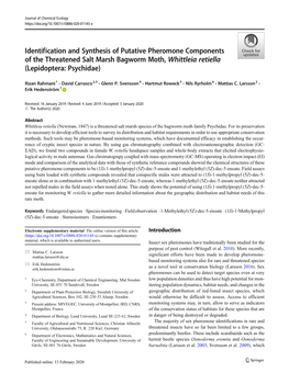 Identification and Synthesis of Putative Pheromone Components of the Threatened Salt Marsh Bagworm Moth, Whittleia Retiella (Lepidoptera: Psychidae)