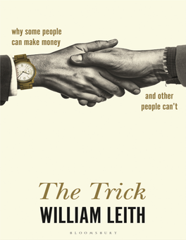 The Trick: Why Some People Can Make Money and Other