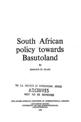 South African Policy Towards Basutoland By