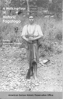 American Samoa Historic Preservation Office a Walking Tour of Historic Fagatogo