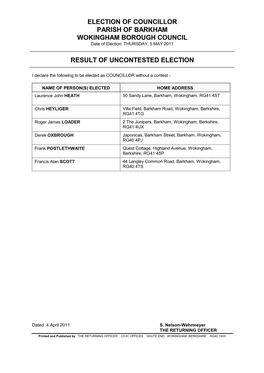 ELECTION of COUNCILLOR PARISH of BARKHAM WOKINGHAM BOROUGH COUNCIL Date of Election: THURSDAY, 5 MAY 2011