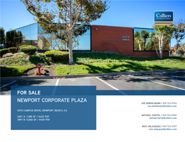 FOR SALE NEWPORT CORPORATE PLAZA JOE WINKELMANN | 949 724 5704 Joe.Winkelmann@Colliers.Com 5010 CAMPUS DRIVE, NEWPORT BEACH, CA