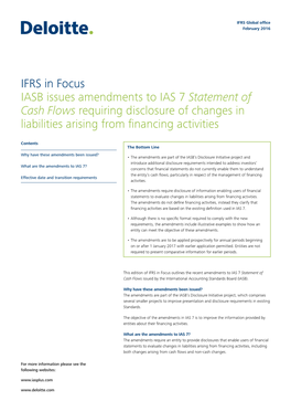 IFRS in Focus IASB Issues Amendments to IAS 7 Statement of Cash Flows Requiring Disclosure of Changes in Liabilities Arising from Financing Activities