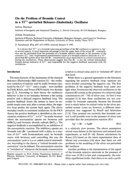 On the Problem of Bromide Control in a Tl3 +-Perturbed Belousov-Zhabotinsky Oscillator Szilvia Murányi