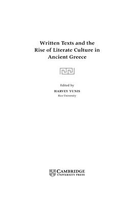 Written Texts and the Rise of Literate Culture in Ancient Greece ǢǠ