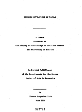 ECO^'MIC DEVELOPMENT of TAIWAN a Thesis Presented to The