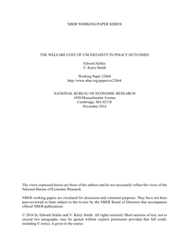 The Welfare Cost of Uncertainty in Policy Outcomes