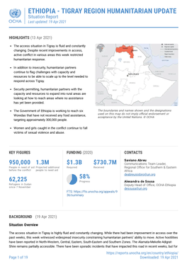 ETHIOPIA - TIGRAY REGION HUMANITARIAN UPDATE Situation Report Last Updated: 19 Apr 2021