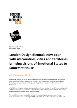 London Design Biennale Now Open with 40 Countries, Cities and Territories Bringing Visions of Emotional States to Somerset House