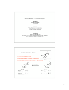 Cinchona Alkaloids in Asymmetric Catalysis