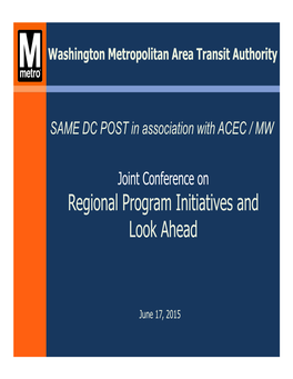 WMATA Joint Conference on Regional Program Initiatives And