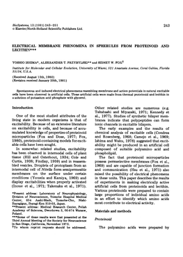 243 ELECTRICAL MEMBRANE PHENOMENA in SPHERULES from PROTEINOID and LECITHIN*** Introduction One of the Most Studied Attributes O