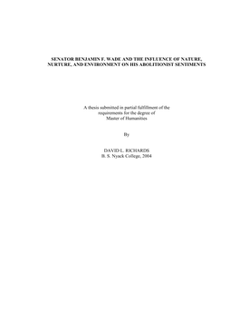 Senator Benjamin F. Wade and the Influence of Nature, Nurture, and Environment on His Abolitionist Sentiments