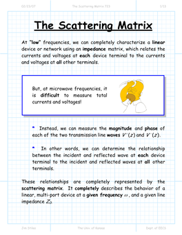 The Scattering Matrix 723 1/13