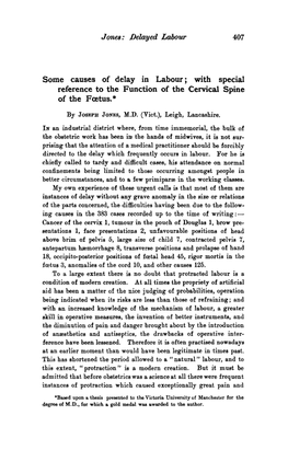 Some Causes of Delay in Labour; with Special Reference to the Function of the Cervical Spine of the Fcetus.”