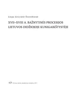 Xvii–Xviii A. Bažnytinės Procesijos Lietuvos Didžiojoje Kunigaikštystėje