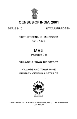 District Census Handbook, Mau, Part XII-A & B, Vol-II, Series-10, Uttar